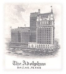 The Adolphus - Dallas, Texas